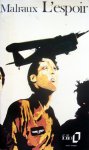 Malraux, André - L'espoir (FRANSTALIG) Malraux, André - L'espoir (FRANSTALIG)