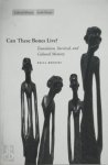 Bella Brodzki - Can These Bones Live? Translation, Survival, and Cultural Memory