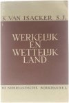 K. Van Isacker s.j. - Werkelijk en wettelijk land. De katholieke pinie tegenover de rechterzijde 1863-1884