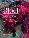 Clare Nolan 207962 - In Bloei Bloemen kweken, plukken en schikken het jaar rond