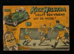 Sprenger, Henk - Kick Wilstra no. 18: Kick Wilstra helpt een vriend uit de nood!