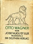 Lux, Joseph August (ds1219) - Otto Wagner, eine Monographie