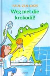 Paul van Loon, Georgien Overwater - Weg met die Krokodil boek (kinderboek)