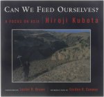 Kubota Hiroji - Can we feed ourselves? A focus on India