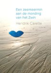Hendrik Carette - Een zeemeermin aan de monding van het Zwin