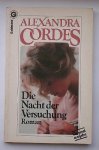 CORDES, ALEXANDRA, - Dunkle Nacht, heller Tag. Roman.