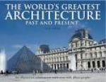 D.M. Field - The world greatest architecture. past en Present.