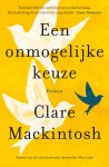Clare Mackintosh - Een onmogelijke keuze