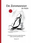 Zi, Wuwen - De Zenmeester die blafte - 81 teksten over de Leer zonder Woorden