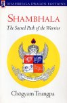 Chögyam Trungpa - Shambhala