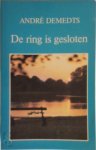 André Demedts - De ring is gesloten
