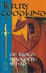 Goodkind, Terry - De Wetten van de Magie 03: De Bloedbroederschap