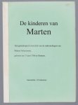 Schuurman, Jan H. - De kinderen van Marten, een genealogisch overzicht van de nakomelingen van Marten Schuurman, geboren op 15 juni 1766 te Ommen