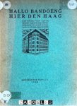 E. Groenevelt, e.a. - Hallo Bandoeng! Hier Den Haag! Herinneringen aan de eerste radiotelefoongesprekken tusschen Nederland en Nederlandsch-Indië