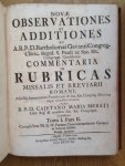 Merati, Cajetano Maria - Novae Observationes et Additiones ad A.R.P.D. Bartholomaei Gavanti congreg. (.) Commentaria in Rubricas, missalis et Breviarii Romani.