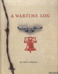 Beltrone, Art & Lee Beltrone - A Wartime Log. A Remembrance from Home Through the American Y.M.C.A.