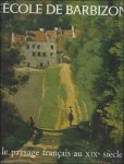 Bourlet - Ecole De Barbizon: Et Le Paysage Francais Au XIX.