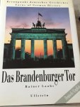 Rainer Laabs - Das Branderburger Tor