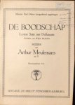 Meulemans, Arthur: - De boodschap. Lyrische suite met deklamatie. Gedicht van Wies Moens. Op. 31