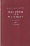 Lamparter, Helmut - Das Buch der Weisheit. Prediger und Sprüche