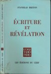 Breton, Stanislas - Écriture et Révélation