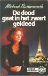 Butterworth, Michael - De dood gaat in het zwart gekleed Butterworth, Michael - De dood gaat in het zwart gekleed