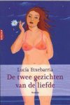 Lucía Etxebarria - TWEE GEZICHTEN VAN DE LIEFDE