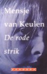 Keulen, Mensje van - De rode strik