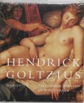 Huigen Leeflang 83601 - Hendrick Goltzius (1558-1617) Tekeningen, prenten en schilderijen