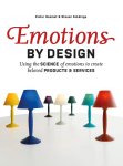 Pieter Desmet; Steven Fokkinga - Emotions by Design
