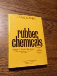 Alphen, J van, Turnhout, C M van (editor) - Rubber Chemicals. Revised and enlarged Edition.