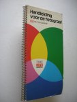 Pollard,R.O., red ./ Leeuwen, C.J. van, bew. - Handleiding voor de fotograaf Pollard,R.O., red ./ Leeuwen, C.J. van, bew. - Handleiding voor de fotograaf