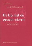 J.F.M. Giele - De kip met de gouden eieren - Jan Giele Lezing 2006