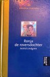 Astrid Lindgren - Ronja de roversdochter