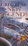 Greg Bear - New Legends