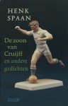 Spaan, Henk. - De zoon van Cruijff. Spaan, Henk. - De zoon van Cruijff.