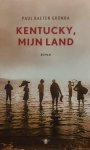 BAETEN GRONDA Paul - Kentucky, mijn land - roman