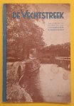 VERENIGING TOT BEHOUD VAN NATUURSCHOON "DE VECHTSTREEK" - De Vechtstreek Van Utrecht Tot Muiden en Het Loosdrechtse Plassengebied. Handboekje en Gids.