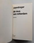 Vaandrager, Cornelis Bastiaan - de reus van rotterdam / stadsgeheimen