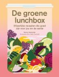 Becky Alexander - De groene lunchbox (H)eerlijke recepten die goed zijn voor jou en de aarde