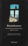 Graafland, Johan e.a. - Binnenkamers. Ondernemers over hun ethische dilemma`s, drijfveren en geloof