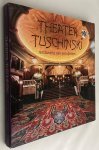 Rutgers, Bram, Kees Doornenbal, ed., - Theater Tuschinski. Restauratie van een droom/ Restoration of a dream