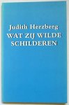 Herzberg, Judth - Wat zij wilde schilderen
