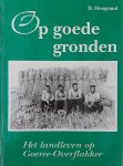 D. Hoogzand - Op goede gronden
