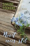Simone Foekens - Foekens, Simon-Nooit meer stil (nieuw)