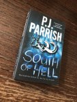 Parrish, P. J. - South of Hell