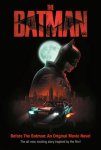 David Lewman 85383 - Before the Batman: An Original Movie Novel (The Batman Movie)