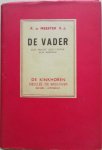 Meester P de S.J - De Vader Zijn macht zijn liefde zijn roeping