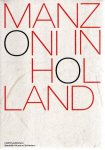 MANZONI - Colin HUIZING, Antoon MELISSEN & Julia MULLIÉ - Manzoni in Holland.