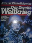 Piekalkiewicz, Janusz - Der Zweite Weltkrieg